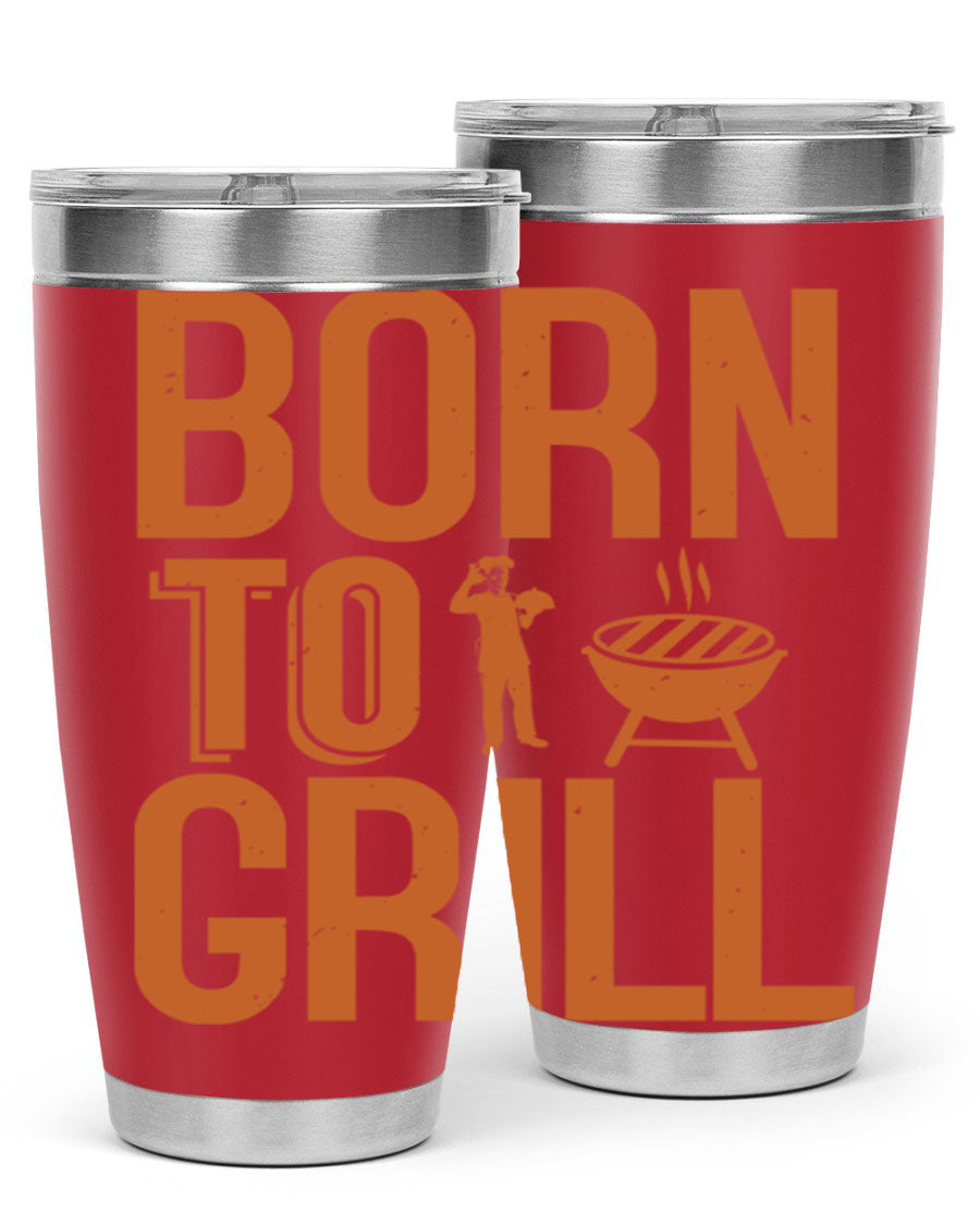 Born to Grill 20oz BBQ Tumbler in stainless steel with a drink-thru lid, showcasing its sleek design and insulation features.