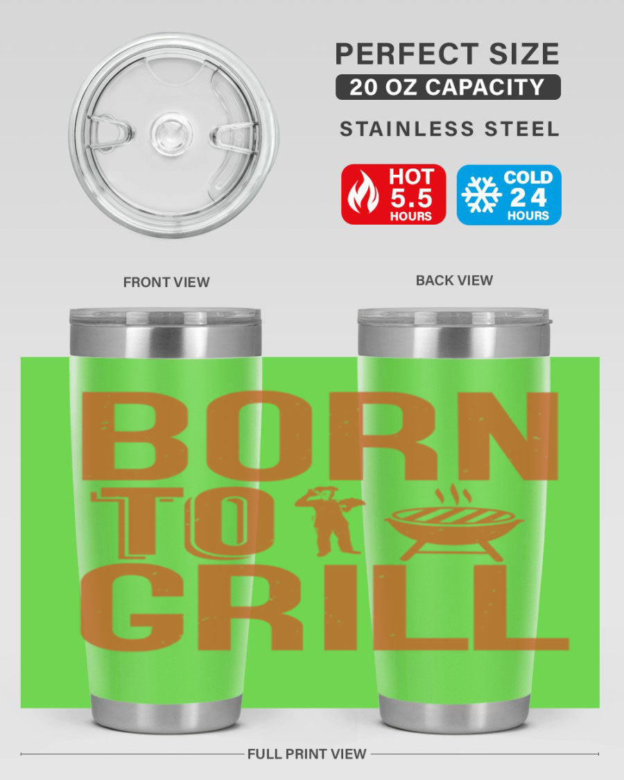 Born to Grill 20oz BBQ Tumbler in stainless steel with a drink-thru lid, showcasing its sleek design and insulation features.