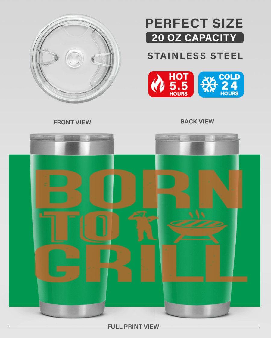 Born to Grill 20oz BBQ Tumbler in stainless steel with a drink-thru lid, showcasing its sleek design and insulation features.