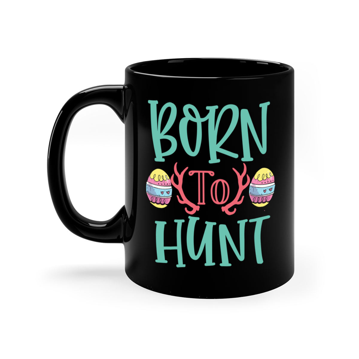 Born to Hunt 120# Mug featuring a glossy finish, colored handle, and interior, available in multiple colors and sizes.