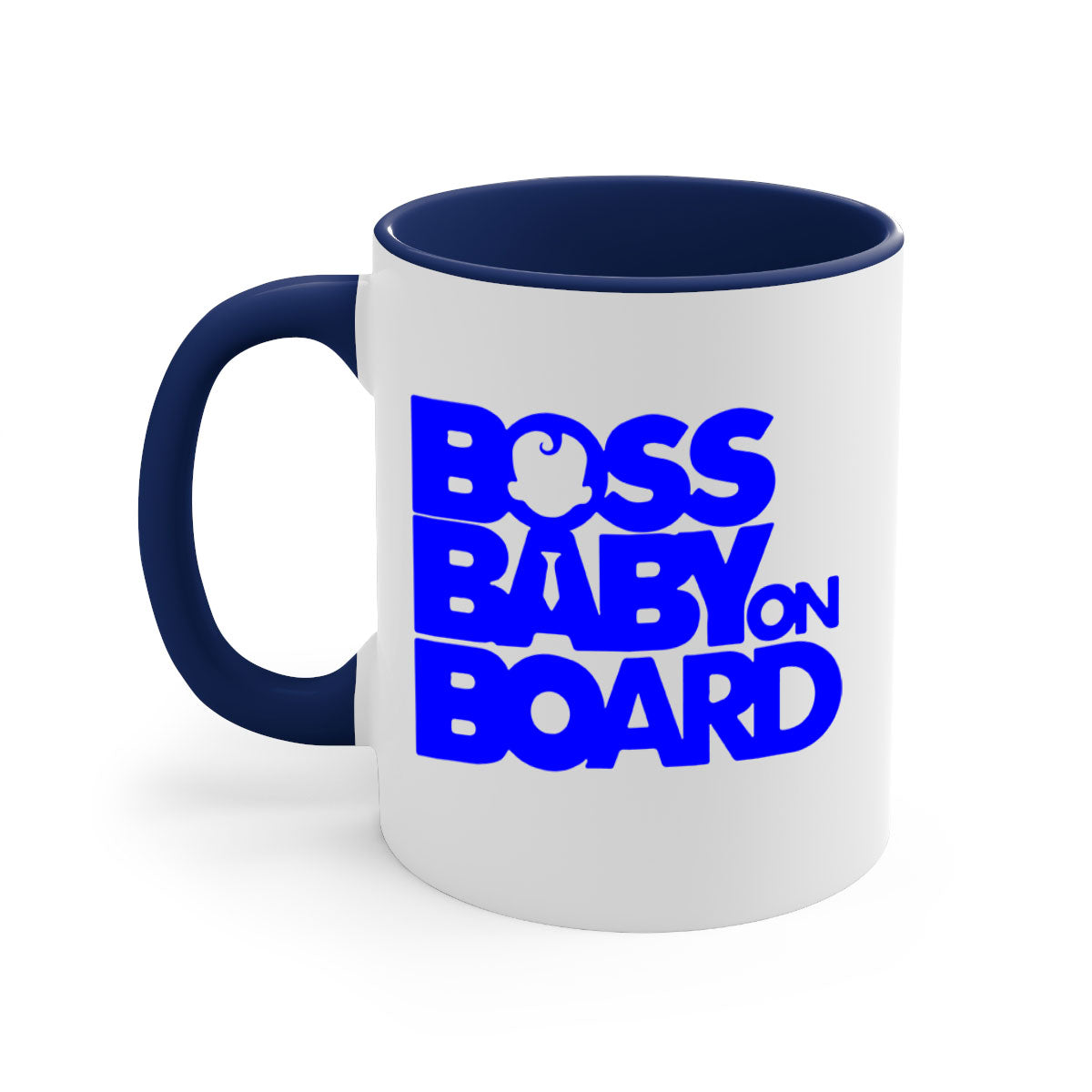 Boss Baby On Board 2# Mug with black phrases, two-tone design, and glossy finish, available in multiple colors.