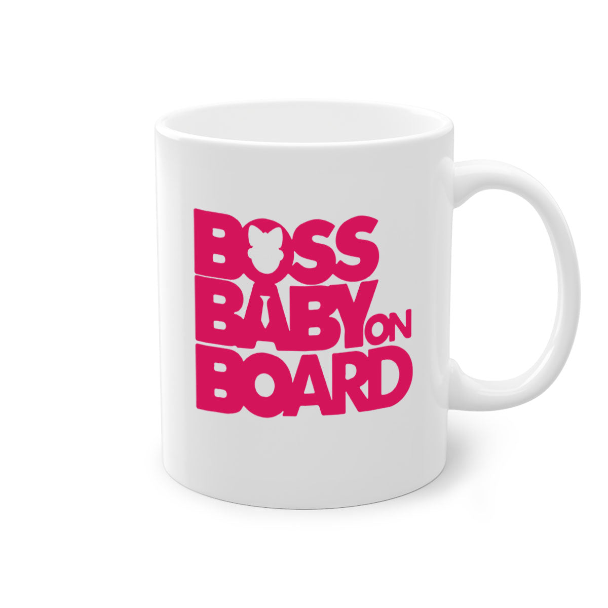 Boss Baby On Board 3# Mug with black phrases, two-tone design, and glossy finish, available in multiple colors.