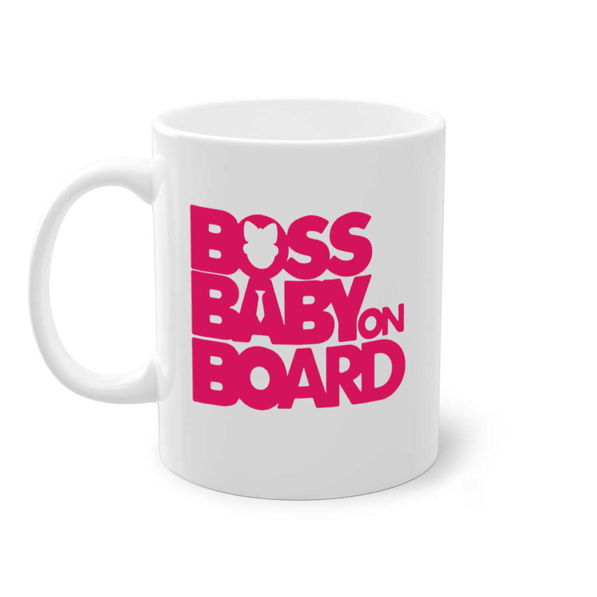 Boss Baby On Board 3# Mug with black phrases, two-tone design, and glossy finish, available in multiple colors.