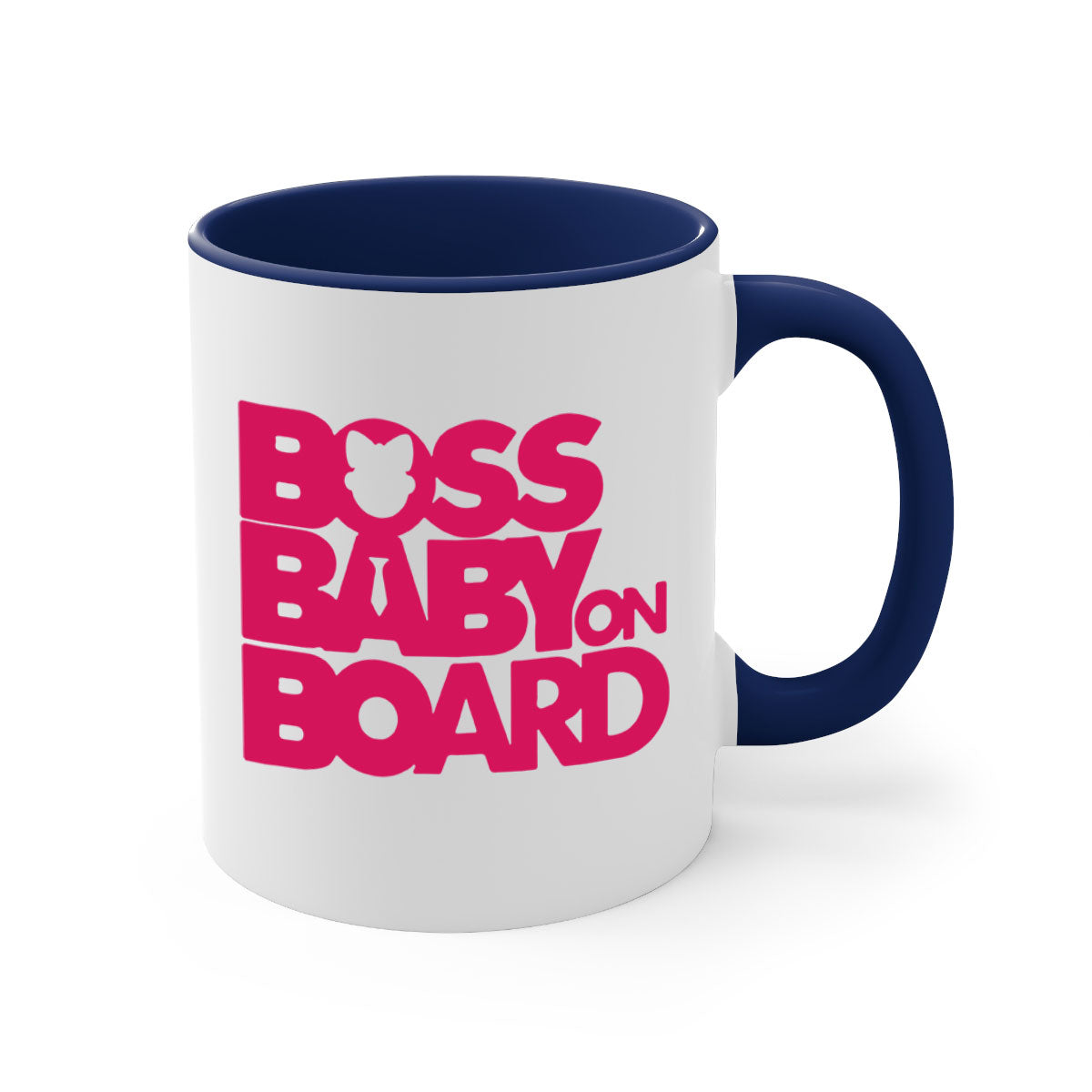 Boss Baby On Board 3# Mug with black phrases, two-tone design, and glossy finish, available in multiple colors.