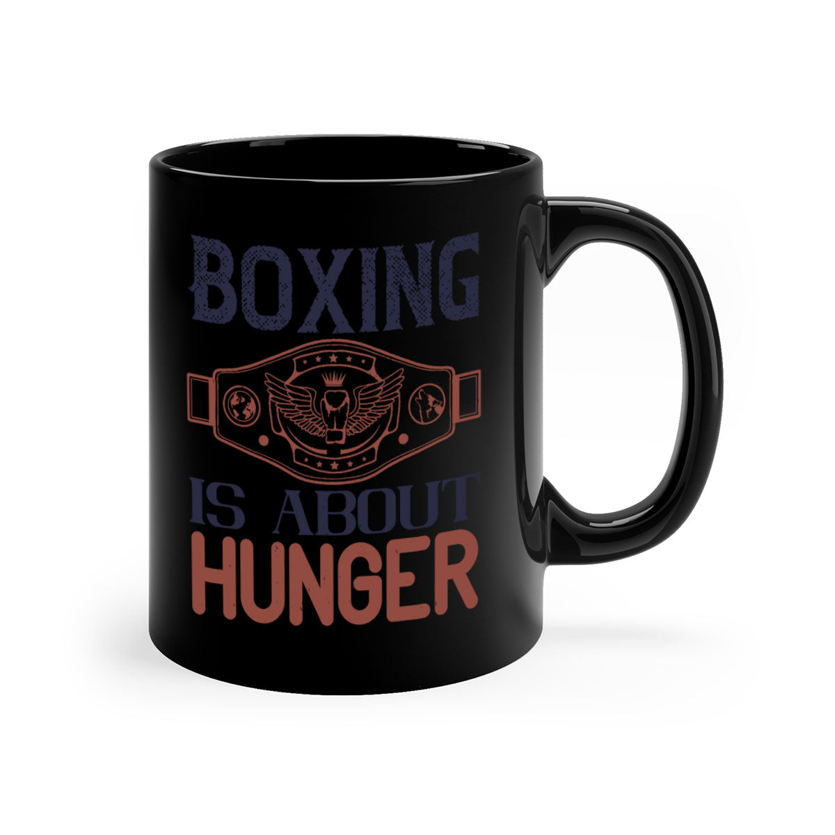 Boxing is about hunger 1669# Mug with a glossy finish, featuring a colored handle and interior, available in multiple colors.