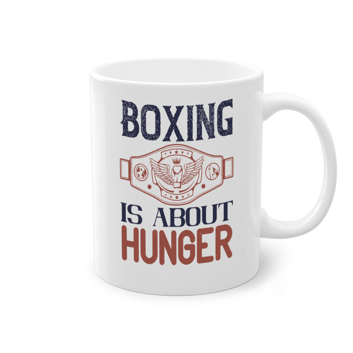 Boxing is about hunger 1669# Mug with a glossy finish, featuring a colored handle and interior, available in multiple colors.