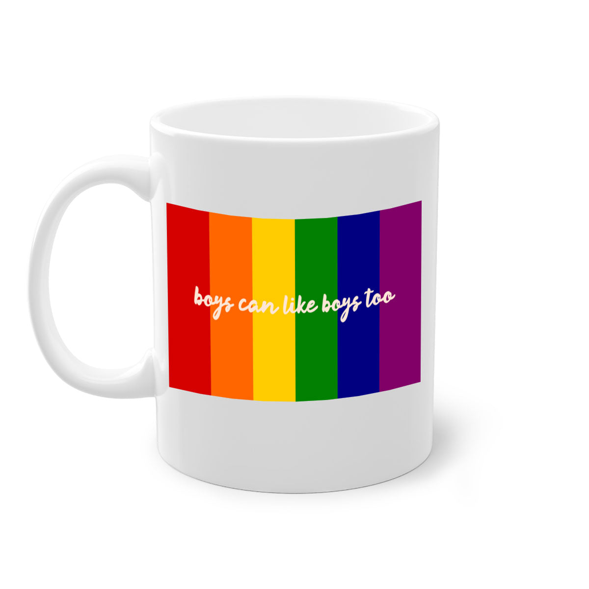 A stylish two-tone ceramic mug with the phrase 'Boys can like Boys too' in vibrant colors, featuring a colored handle and glossy finish.