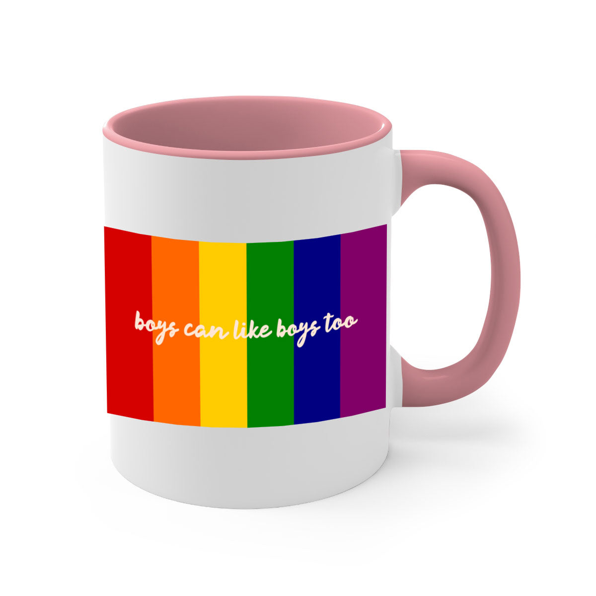 A stylish two-tone ceramic mug with the phrase 'Boys can like Boys too' in vibrant colors, featuring a colored handle and glossy finish.