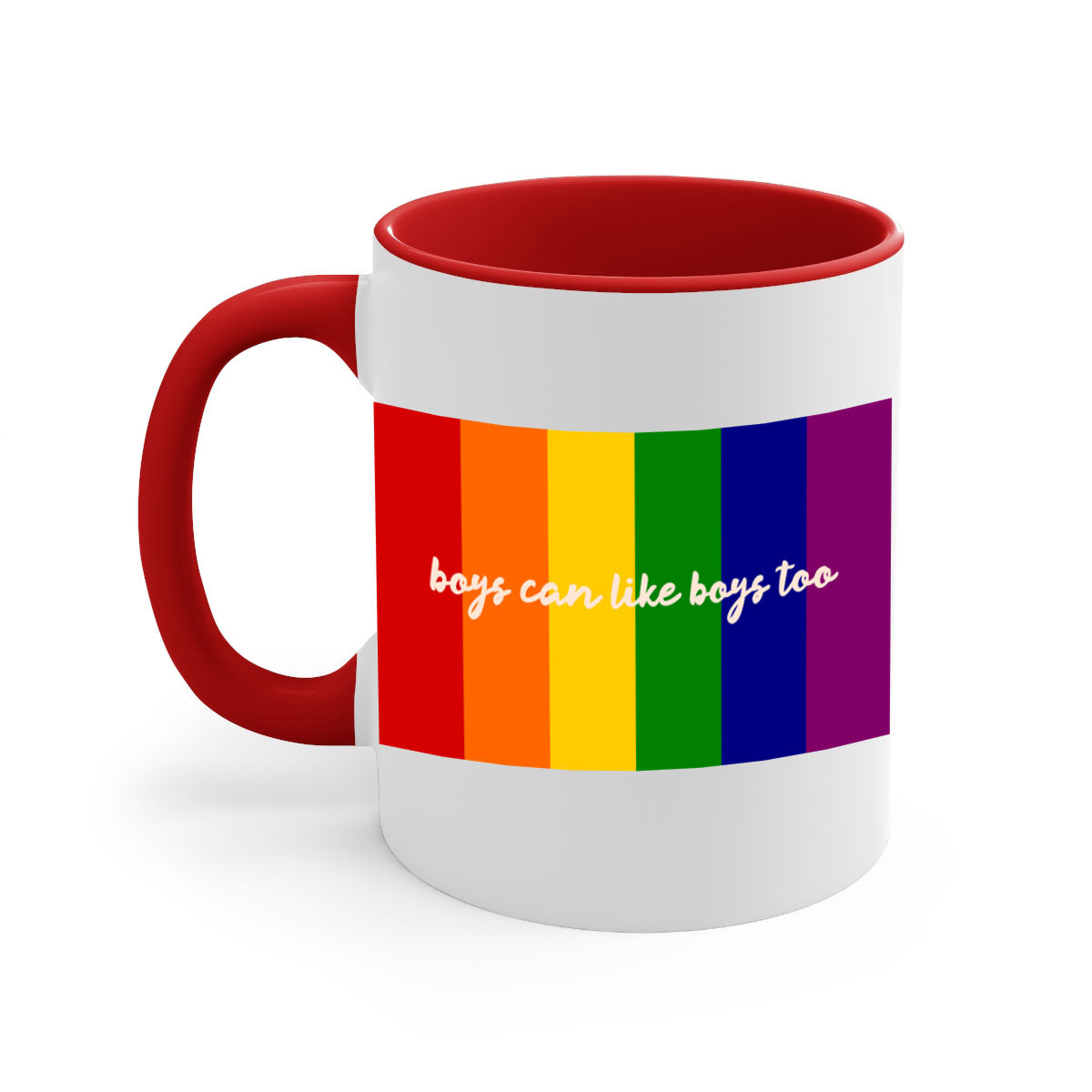 A stylish two-tone ceramic mug with the phrase 'Boys can like Boys too' in vibrant colors, featuring a colored handle and glossy finish.