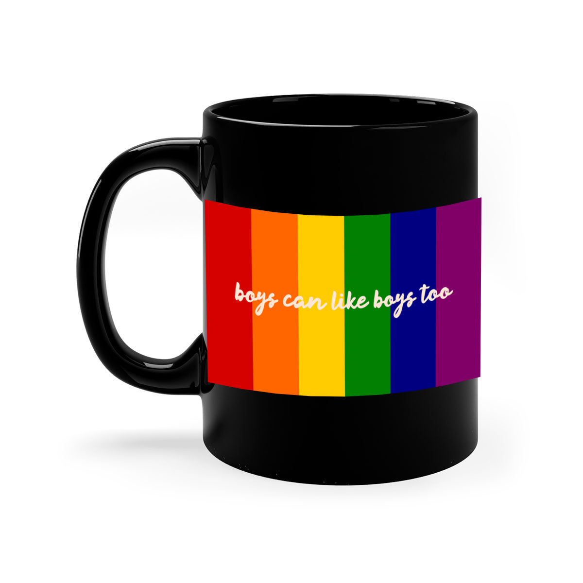 A stylish two-tone ceramic mug with the phrase 'Boys can like Boys too' in vibrant colors, featuring a colored handle and glossy finish.