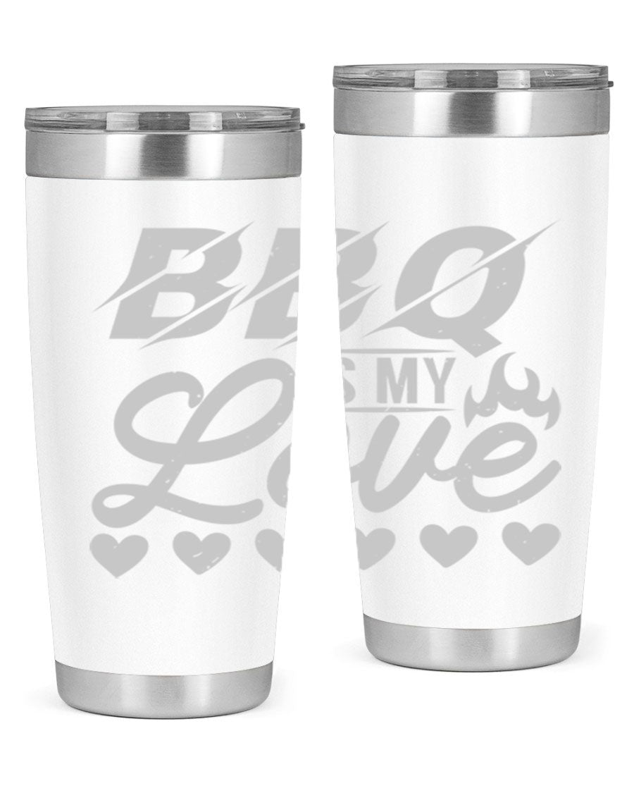 A stylish 'bbq is my love 17#' tumbler made of double wall vacuum stainless steel, featuring a drink-thru lid and a vibrant design.