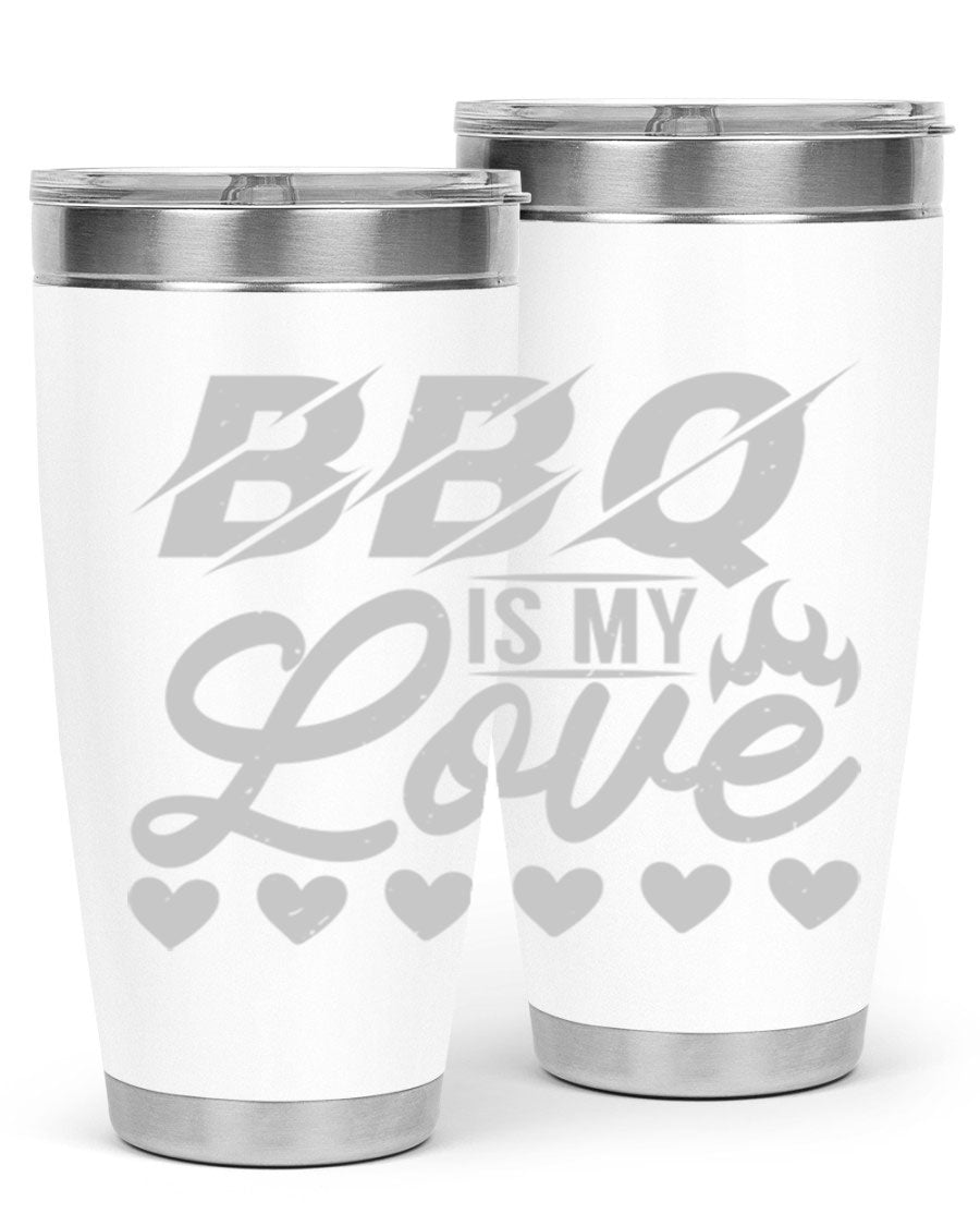 A stylish 'bbq is my love 17#' tumbler made of double wall vacuum stainless steel, featuring a drink-thru lid and a vibrant design.