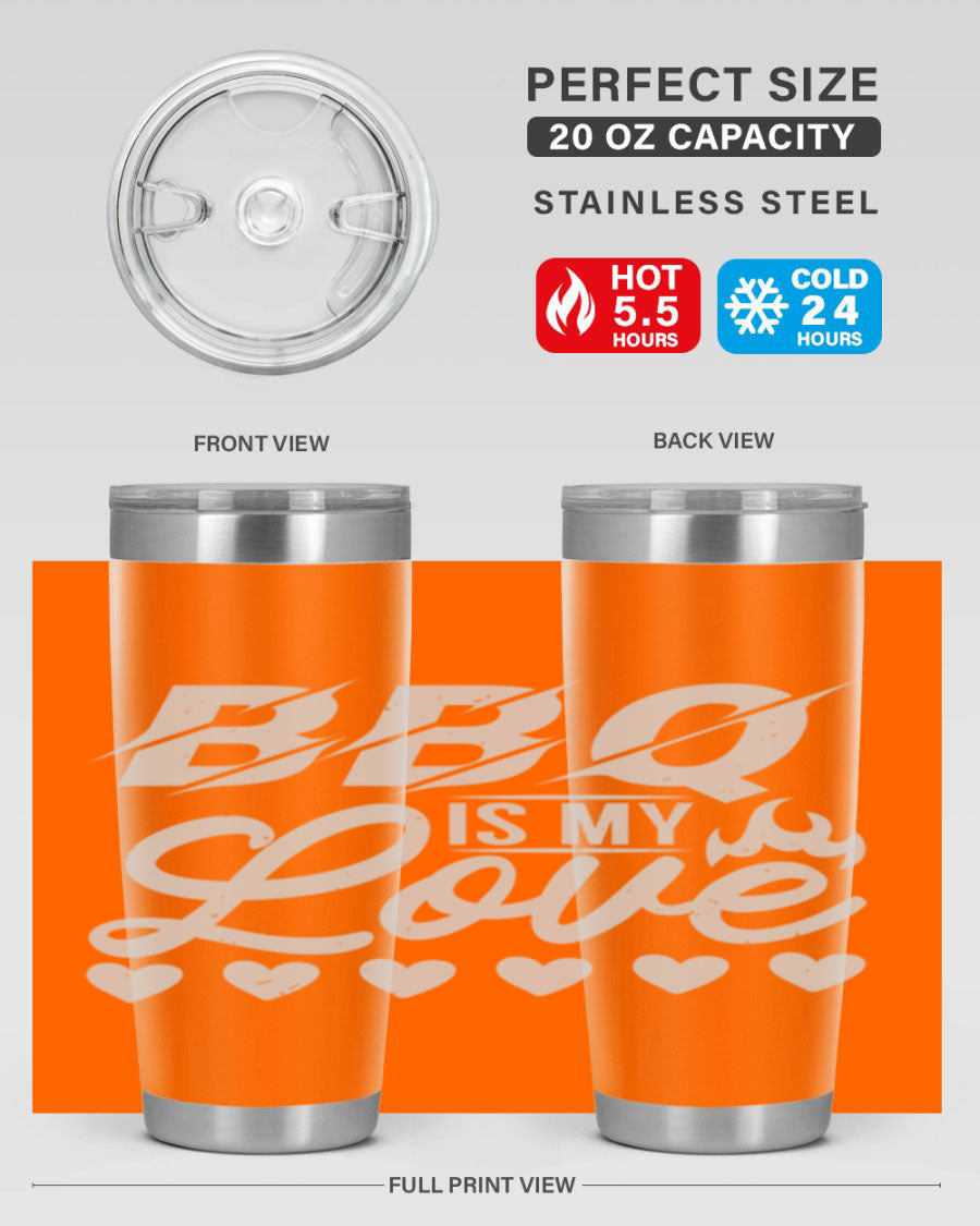 A stylish 'bbq is my love 17#' tumbler made of double wall vacuum stainless steel, featuring a drink-thru lid and a vibrant design.