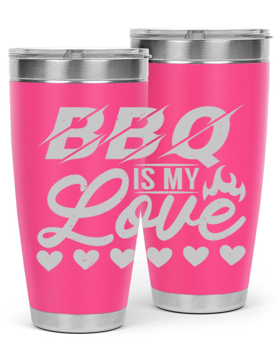 A stylish 'bbq is my love 17#' tumbler made of double wall vacuum stainless steel, featuring a drink-thru lid and a vibrant design.