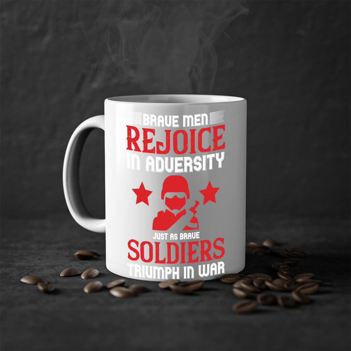 Brave Men Rejoice in Adversity Mug with colorful handle and glossy finish, available in multiple sizes.