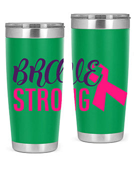 Brave Strong Style 15# Breast Cancer Tumbler in stainless steel with a pink breast cancer awareness design.