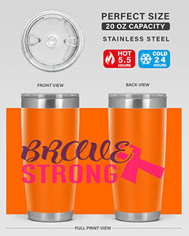 Brave Strong Style 15# Breast Cancer Tumbler in stainless steel with a pink breast cancer awareness design.