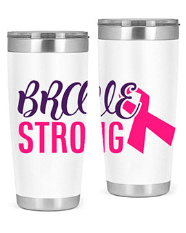 Brave Strong Style 15# Breast Cancer Tumbler in stainless steel with a pink breast cancer awareness design.