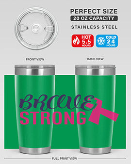 Brave Strong Style 15# Breast Cancer Tumbler in stainless steel with a pink breast cancer awareness design.