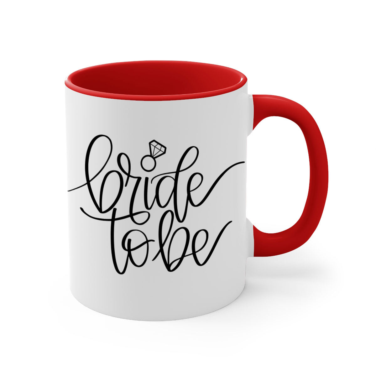 Bride to Be 112# Mug with colored handle and glossy finish, available in multiple colors and sizes.