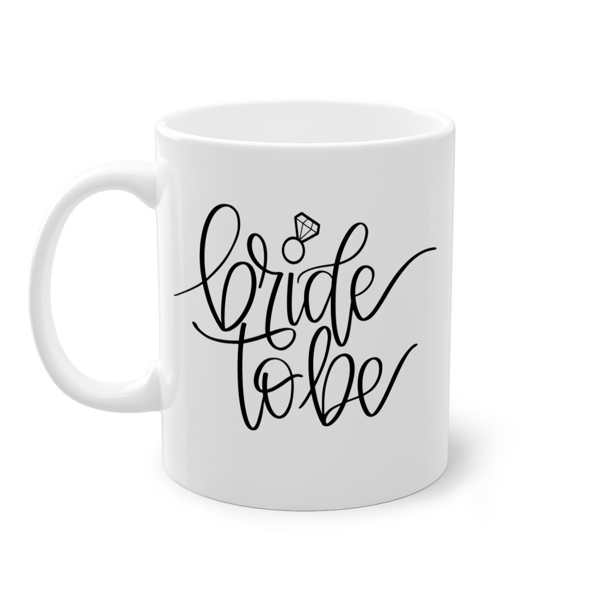 Bride to Be 112# Mug with colored handle and glossy finish, available in multiple colors and sizes.