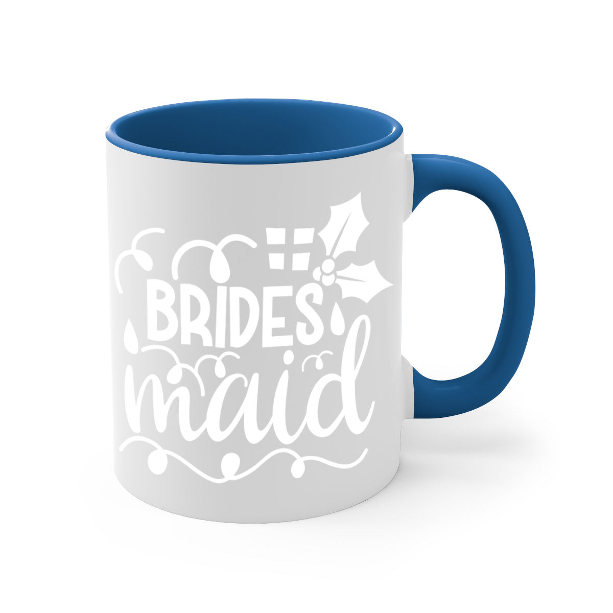 Brides maidddd 3# Mug featuring a two-tone design with a colored handle and glossy finish, available in multiple colors.