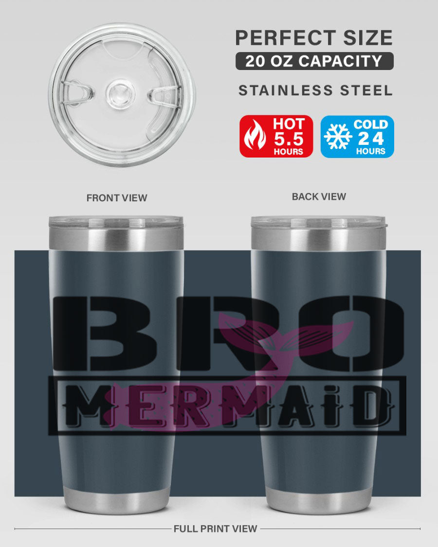 Bro Mermaid 85# Tumbler, a stylish 20oz stainless steel tumbler with a vibrant design, perfect for hot and cold beverages.