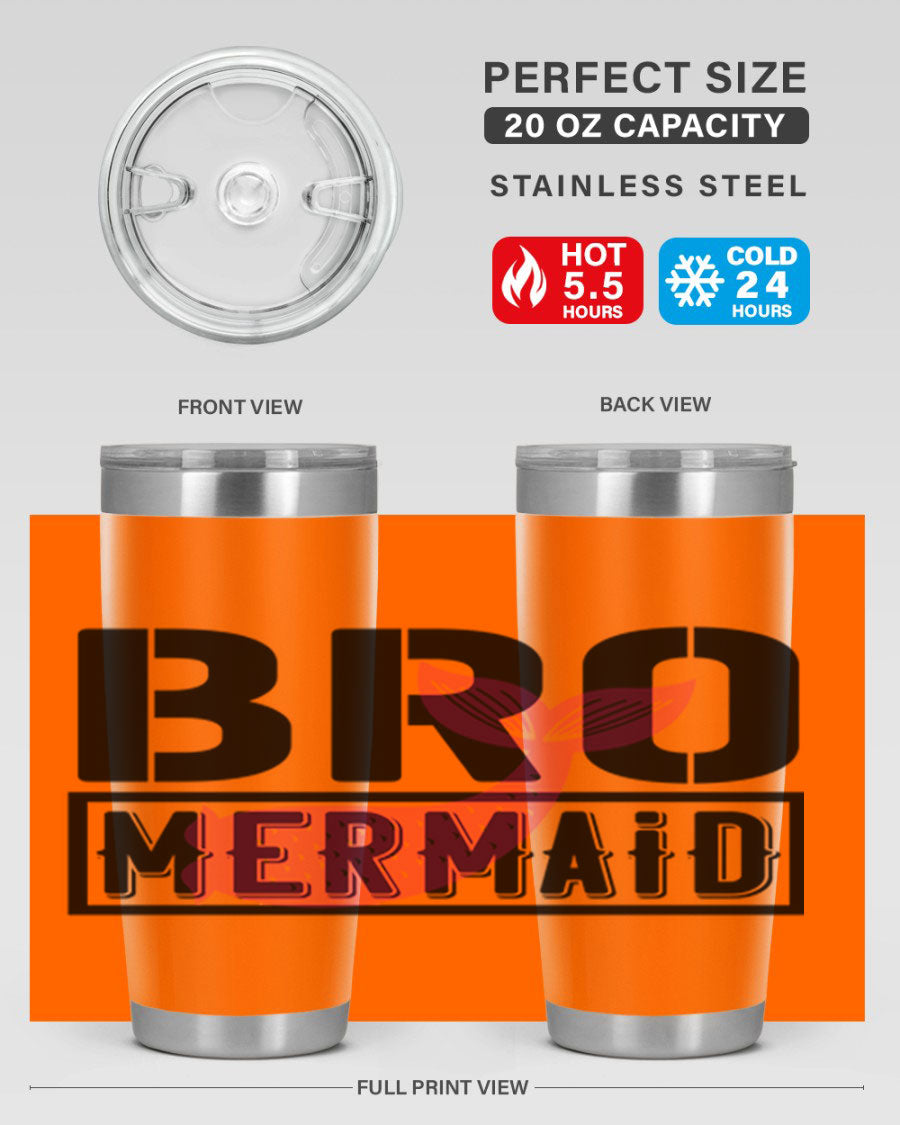 Bro Mermaid 85# Tumbler, a stylish 20oz stainless steel tumbler with a vibrant design, perfect for hot and cold beverages.