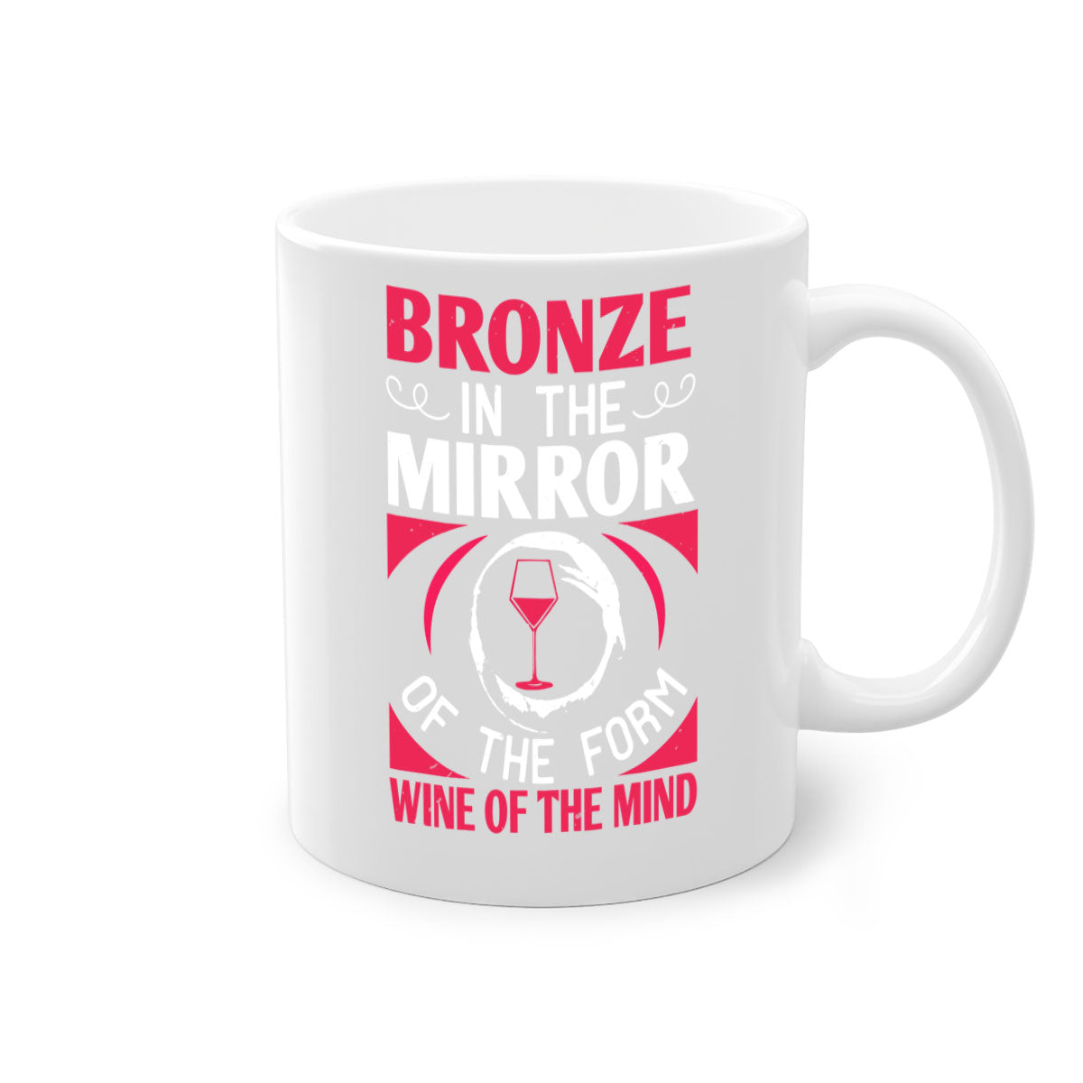 Stylish bronze in the mirror of the form wine of the mind 100# Mug with a glossy finish and colored handle, available in multiple colors.