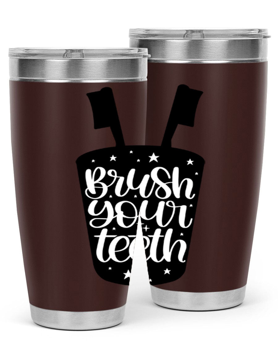 Brush your teeth 45# tumbler in stainless steel with a drink-thru lid, showcasing its sleek design and double wall insulation.