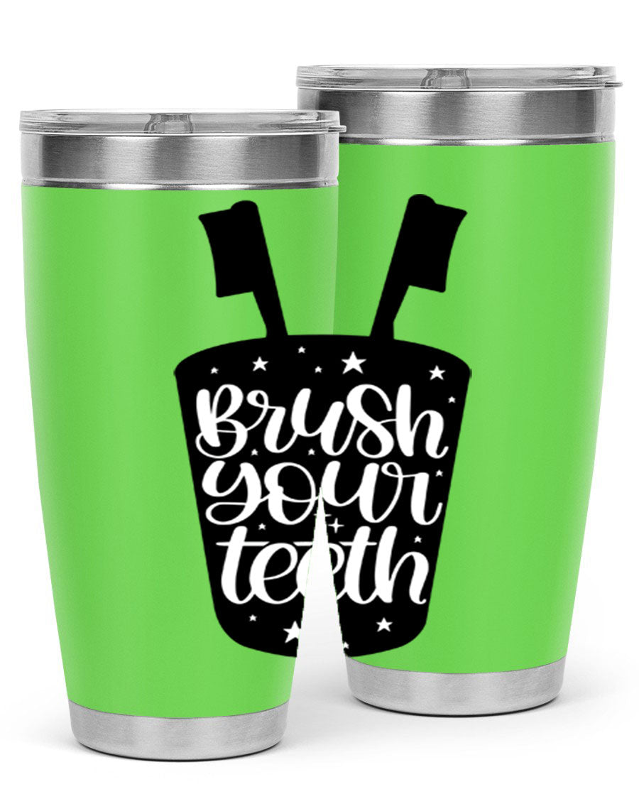 Brush your teeth 45# tumbler in stainless steel with a drink-thru lid, showcasing its sleek design and double wall insulation.