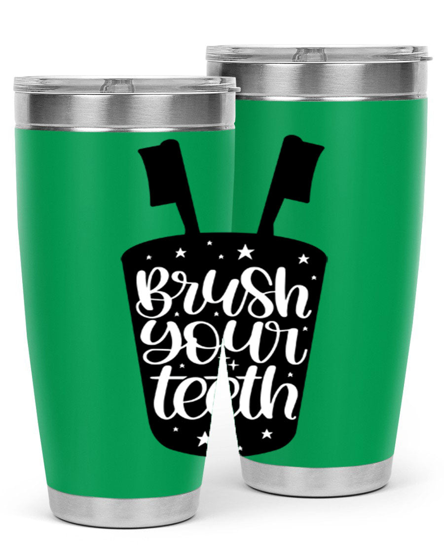 Brush your teeth 45# tumbler in stainless steel with a drink-thru lid, showcasing its sleek design and double wall insulation.