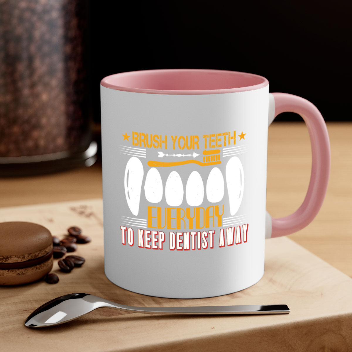 Brush your teeth everyday Style 1# Mug with colorful handle and glossy finish, available in multiple colors and sizes.