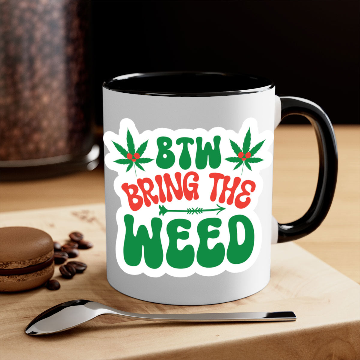 Btw Bring The Weed 24# Mug featuring a two-tone design with a colored handle and glossy finish, perfect for coffee and tea lovers.