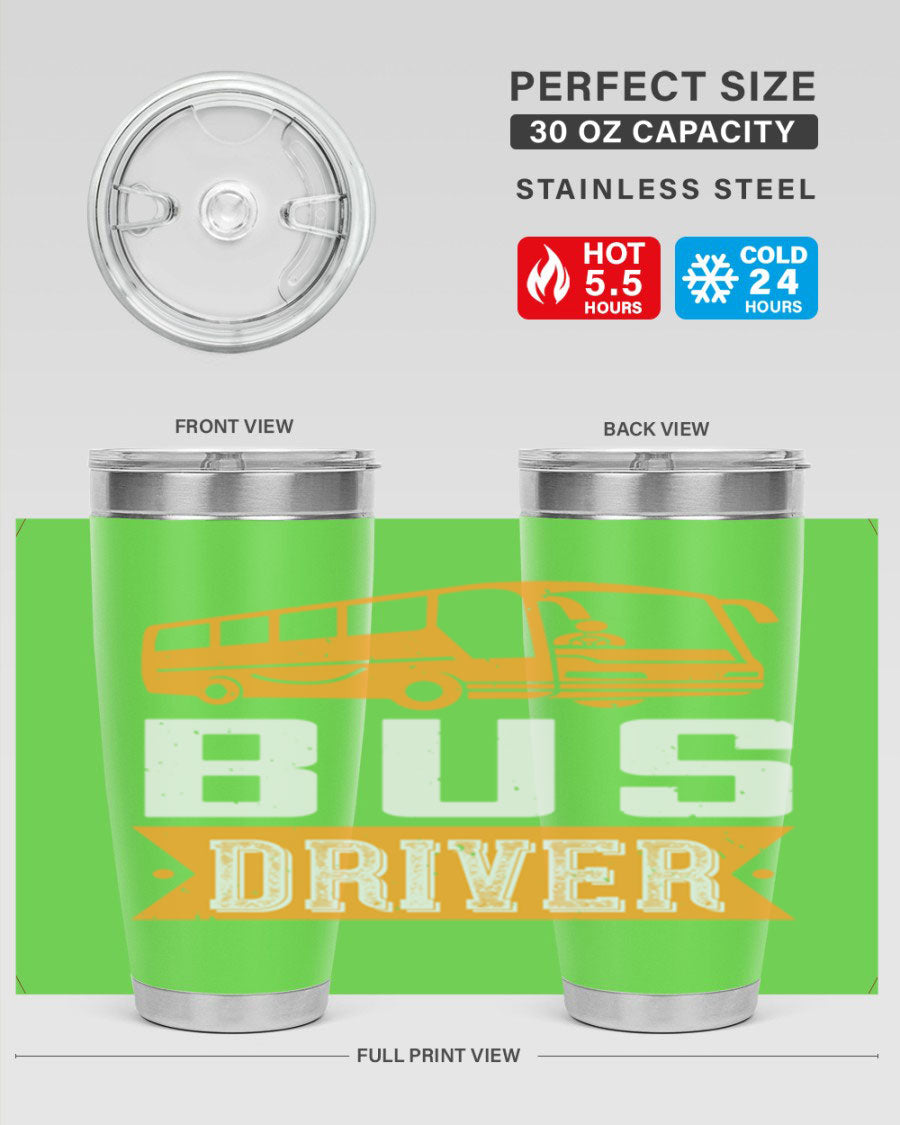 Bus driver Style 40# tumbler, a 20oz double wall vacuum stainless steel tumbler with a drink-thru lid, perfect for hot and cold beverages.