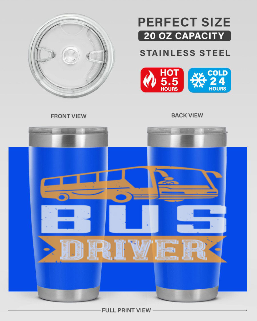 Bus driver Style 40# tumbler, a 20oz double wall vacuum stainless steel tumbler with a drink-thru lid, perfect for hot and cold beverages.