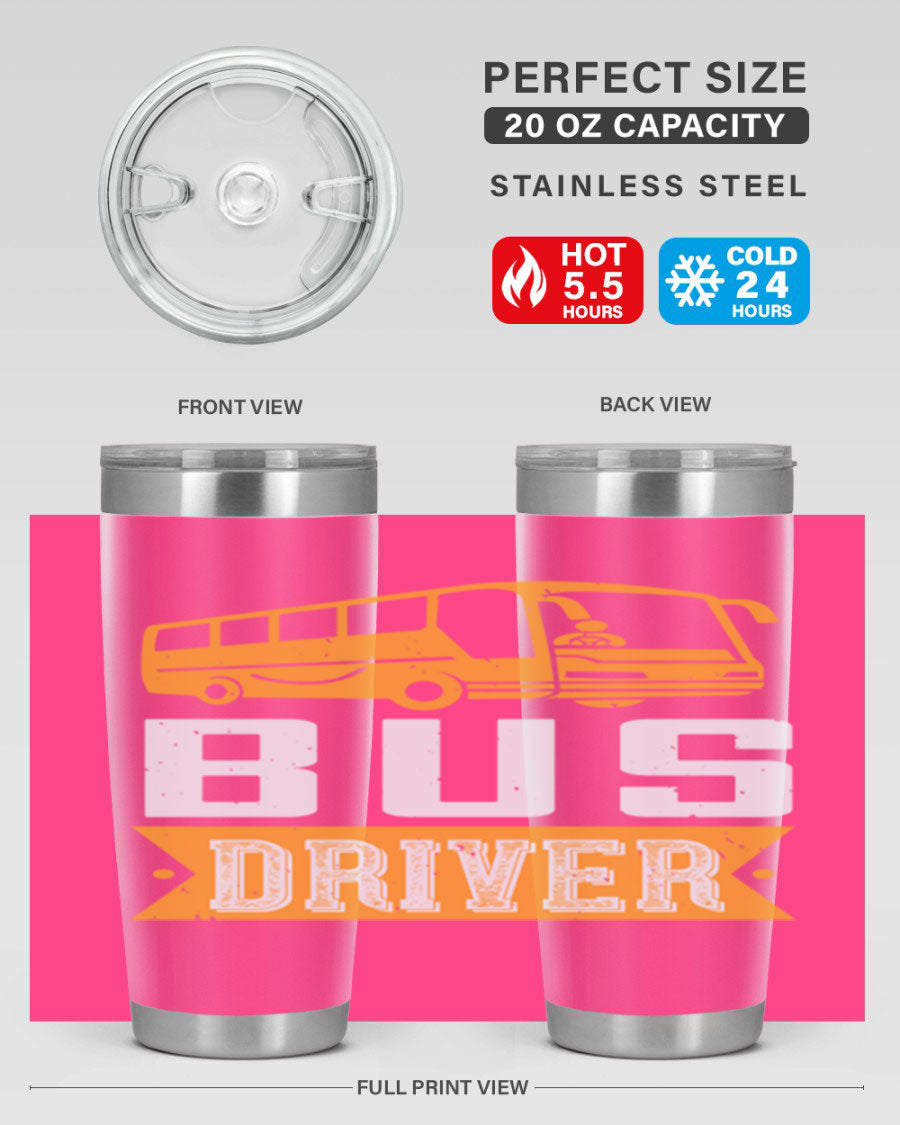 Bus driver Style 40# tumbler, a 20oz double wall vacuum stainless steel tumbler with a drink-thru lid, perfect for hot and cold beverages.