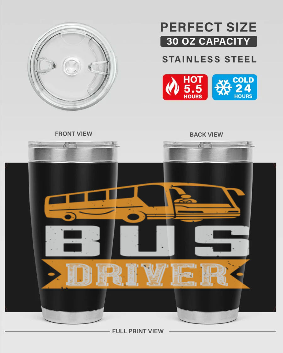 Bus driver Style 40# tumbler, a 20oz double wall vacuum stainless steel tumbler with a drink-thru lid, perfect for hot and cold beverages.