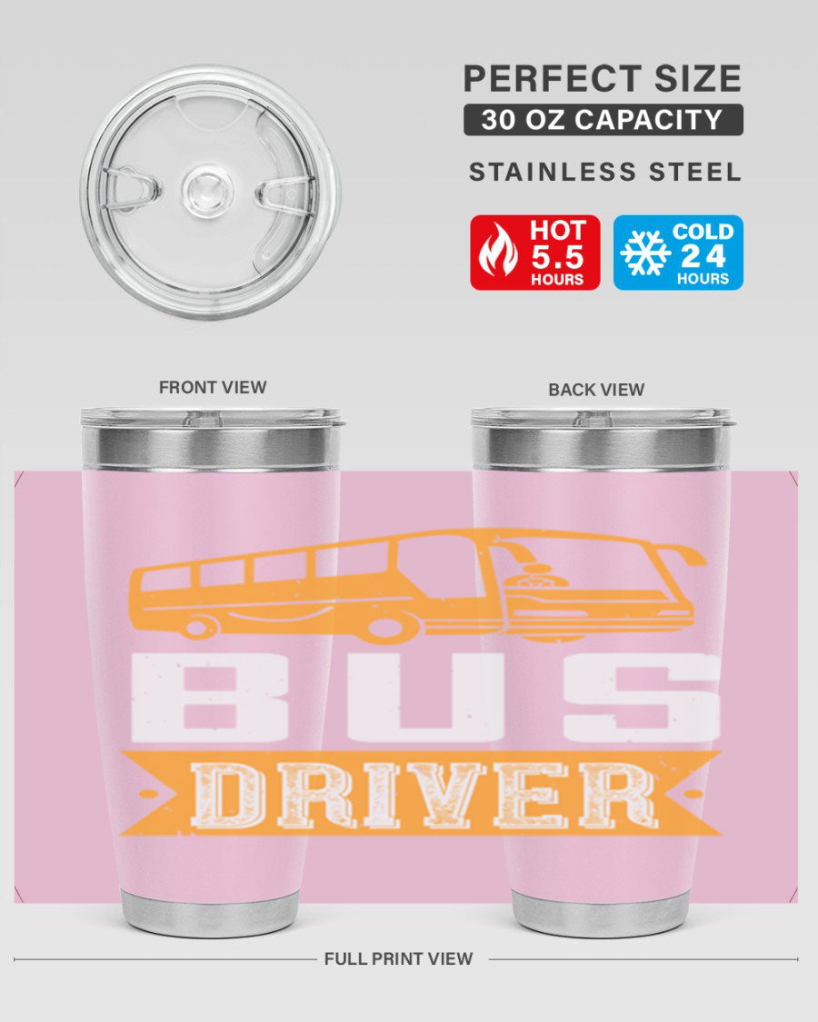 Bus driver Style 40# tumbler, a 20oz double wall vacuum stainless steel tumbler with a drink-thru lid, perfect for hot and cold beverages.