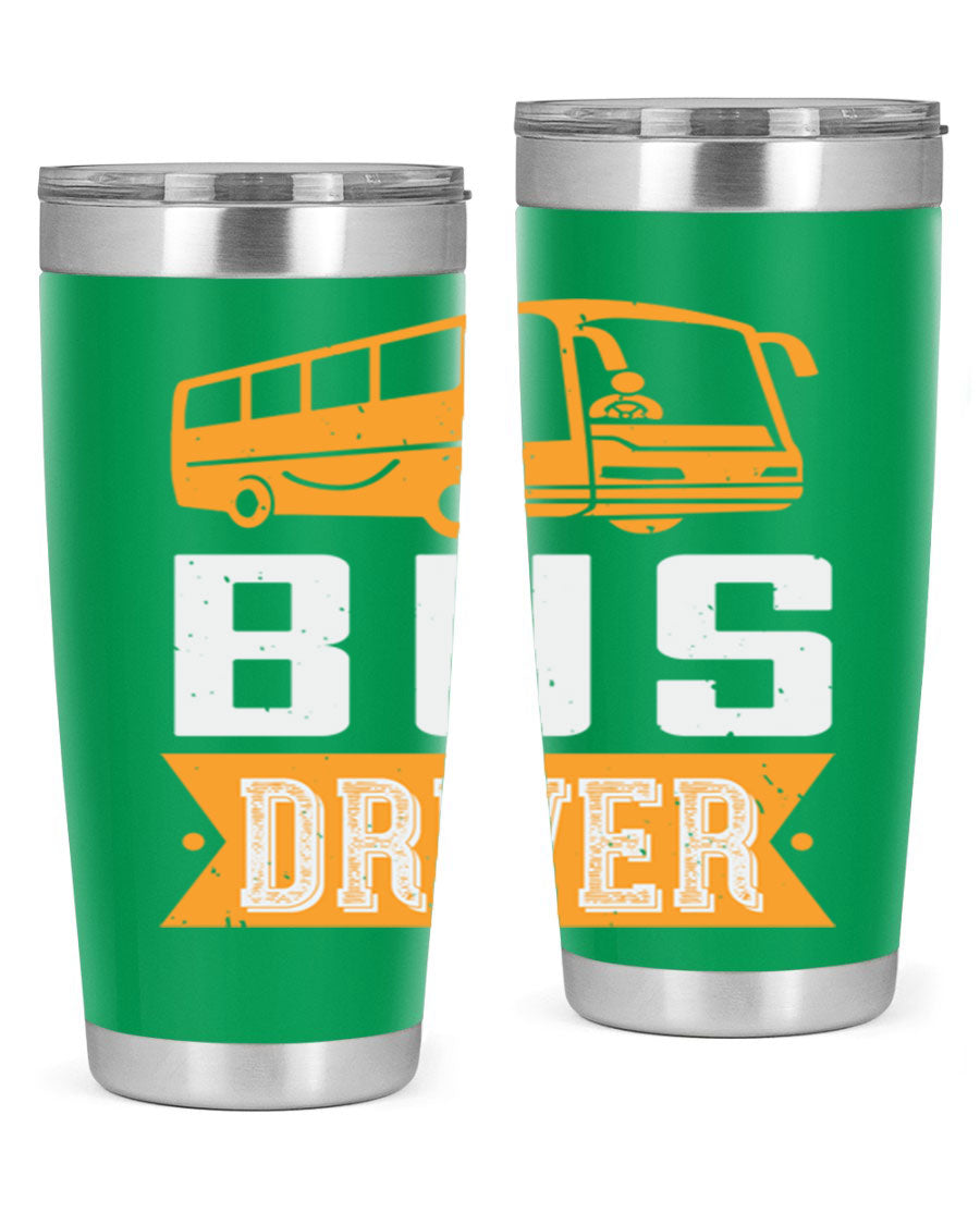 Bus driver Style 40# tumbler, a 20oz double wall vacuum stainless steel tumbler with a drink-thru lid, perfect for hot and cold beverages.