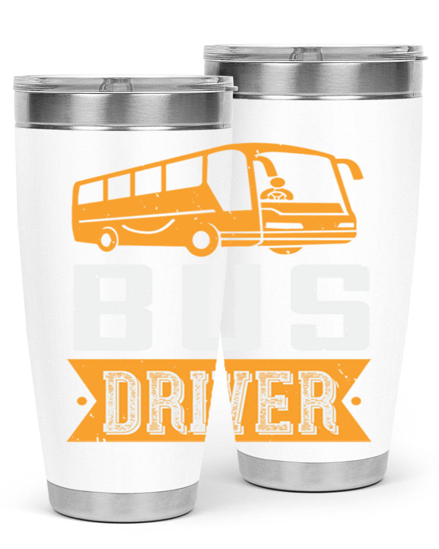 Bus driver Style 40# tumbler, a 20oz double wall vacuum stainless steel tumbler with a drink-thru lid, perfect for hot and cold beverages.