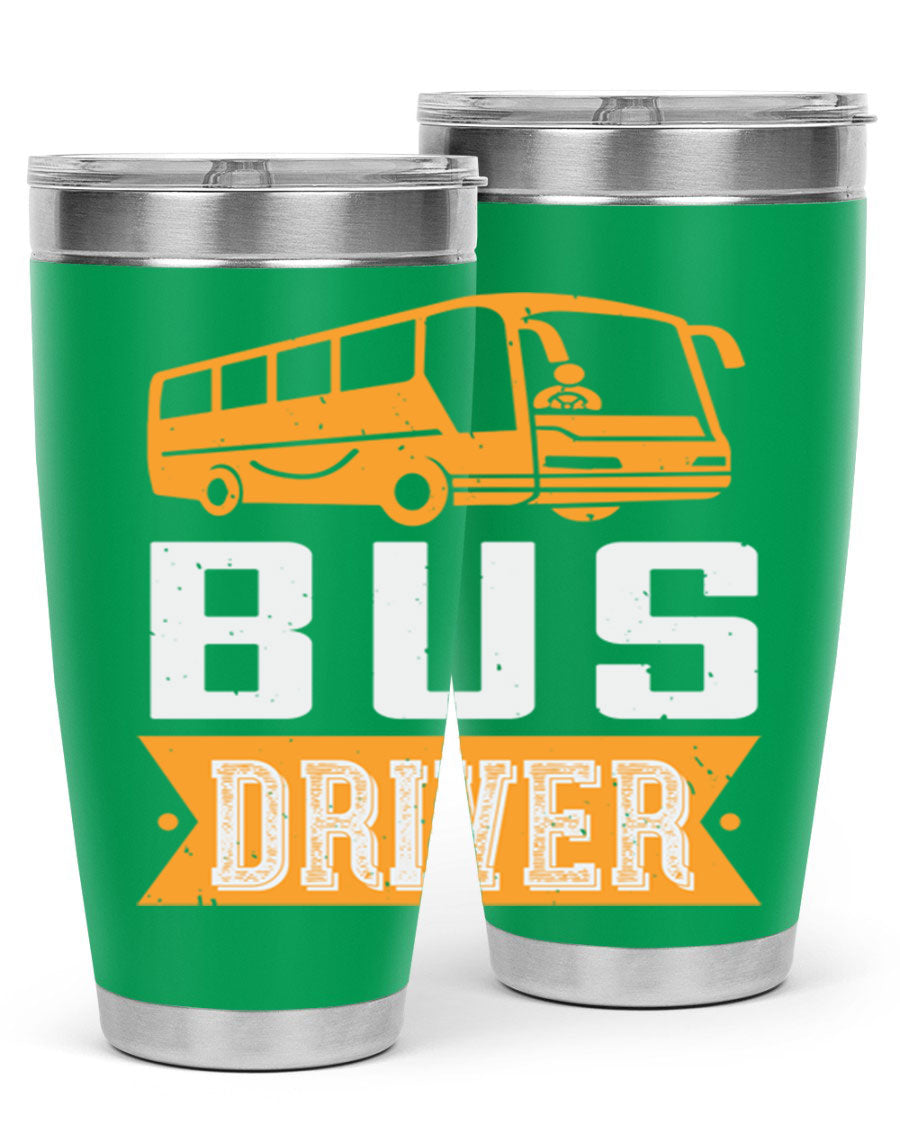 Bus driver Style 40# tumbler, a 20oz double wall vacuum stainless steel tumbler with a drink-thru lid, perfect for hot and cold beverages.