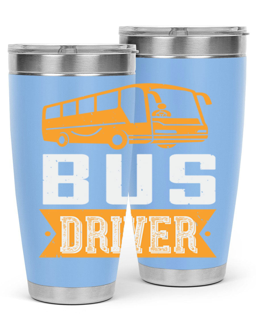 Bus driver Style 40# tumbler, a 20oz double wall vacuum stainless steel tumbler with a drink-thru lid, perfect for hot and cold beverages.