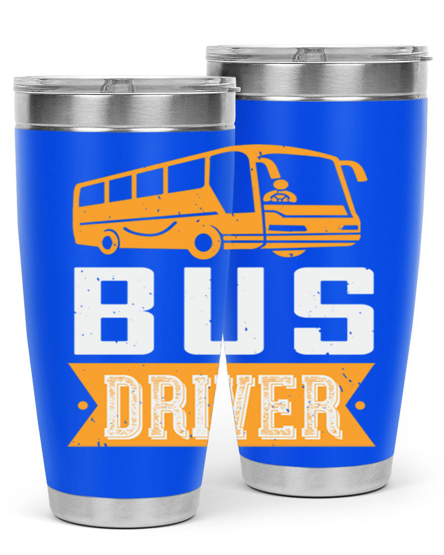 Bus driver Style 40# tumbler, a 20oz double wall vacuum stainless steel tumbler with a drink-thru lid, perfect for hot and cold beverages.