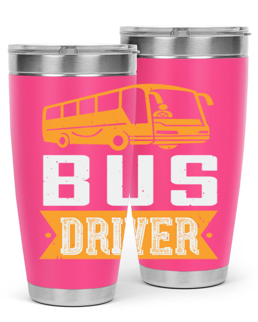 Bus driver Style 40# tumbler, a 20oz double wall vacuum stainless steel tumbler with a drink-thru lid, perfect for hot and cold beverages.