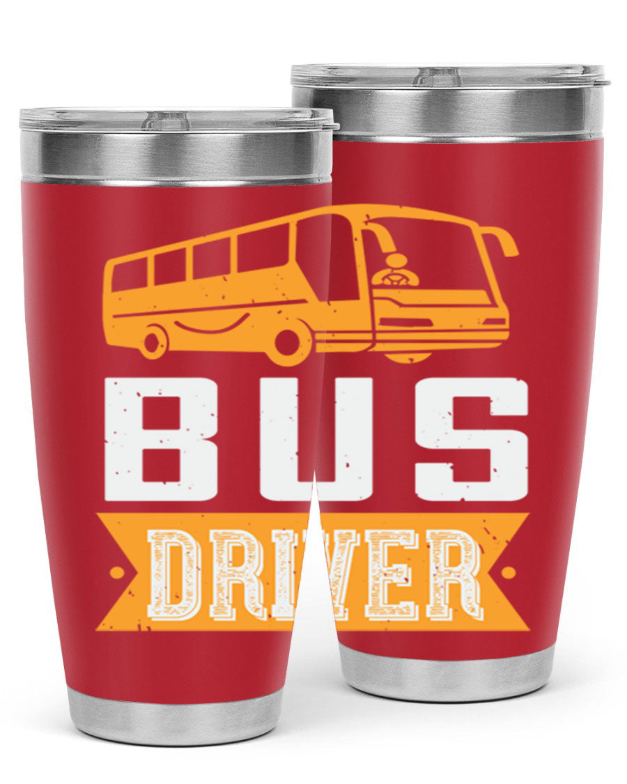 Bus driver Style 40# tumbler, a 20oz double wall vacuum stainless steel tumbler with a drink-thru lid, perfect for hot and cold beverages.