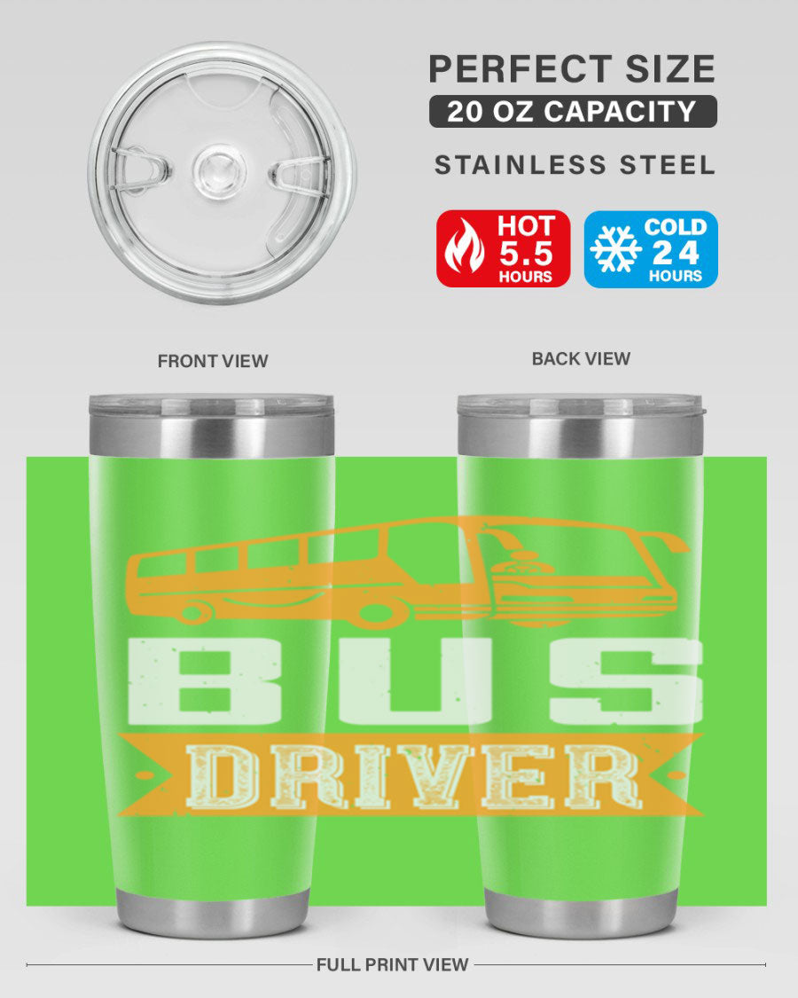 Bus driver Style 40# tumbler, a 20oz double wall vacuum stainless steel tumbler with a drink-thru lid, perfect for hot and cold beverages.