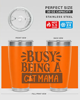 Busy Being A Cat Mama tumbler in stainless steel with a stylish design, perfect for cat lovers.