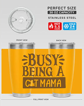 Busy Being A Cat Mama tumbler in stainless steel with a stylish design, perfect for cat lovers.