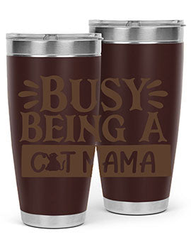 Busy Being A Cat Mama tumbler in stainless steel with a stylish design, perfect for cat lovers.